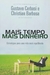 Gustavo Cerbasi e Cristian Barbosa - Mais tempo mais dinheiro