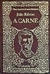 Júlio Ribeiro - A carne