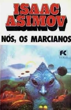 Isaac Asimov - Nós, os marcianos
