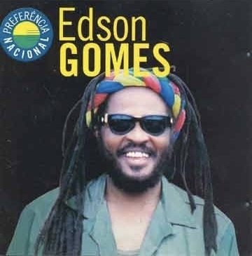 Edson Gomes - Preferência nacional