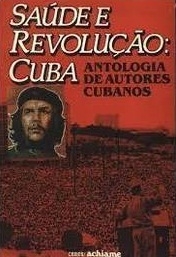 Saúde e Revolução: Cuba