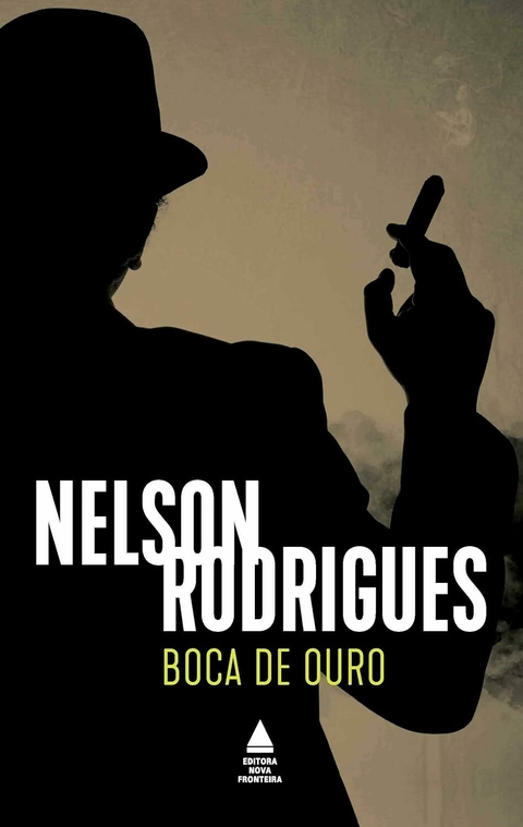 Nelson Rodrigues - Boca de ouro