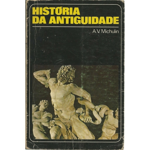 A. V. Michulin - História da antiguidade