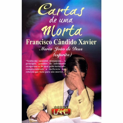Francisco Candido Xavier - Cartas de uma morta