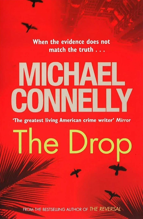 Michael Connelly - The drop