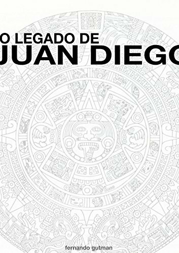 Fernando Gutman - O legado de Juan Diego
