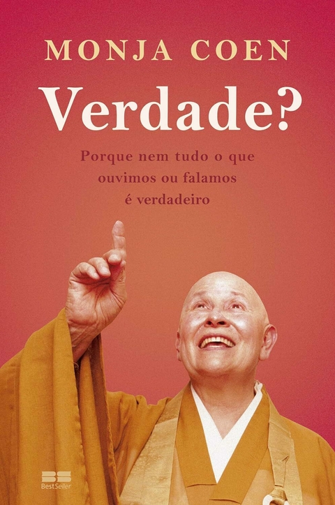 Monja Coen - Verdade?