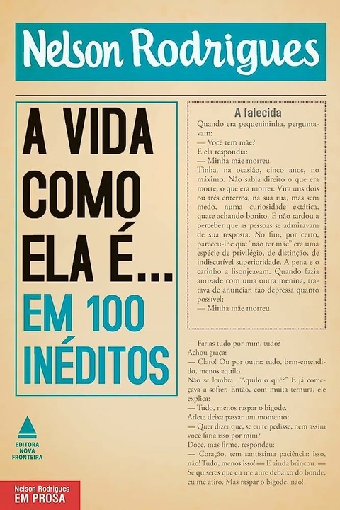 Nelson Rodrigues - A vida como ela é...