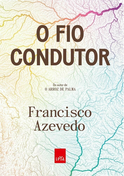 Francisco Azevedo - O fio condutor