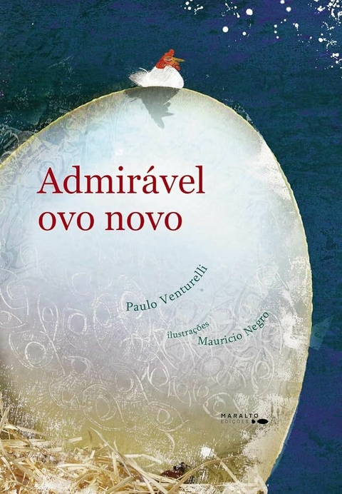 Paulo Venturelli - Admirável ovo novo