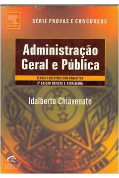 Idalberto Chiavenato - Administração geral e pública
