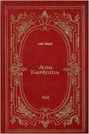 Leão Tolstoi - Ana Karenina