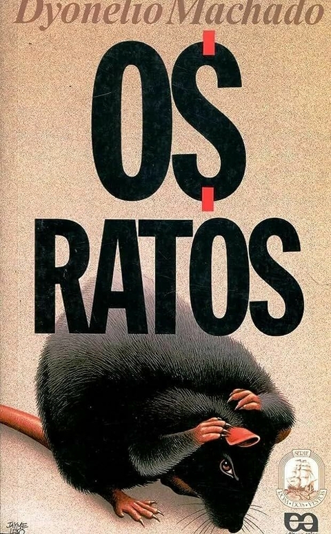 Dyonelio Machado - Os ratos