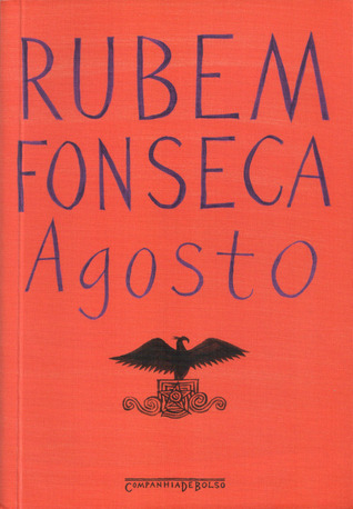 Rubem Fonseca - Agosto