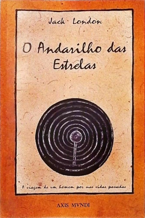 Jack London - O andarilho das estrelas