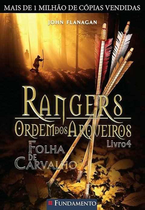 John Flanagan - Rangers Folha de Carvalho - Livro 4