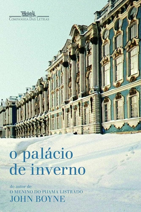 John Boyne - O palácio de inverno
