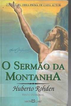 Huberto Rohden - O sermão da montanha