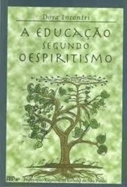 Dora incontri - A educação segundo o espiritismo