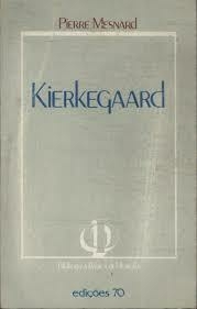 Pierre Mesnard - Kierkegaard