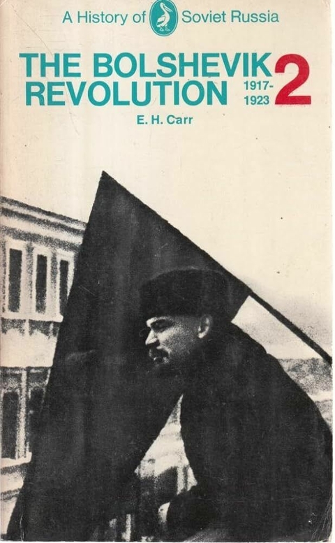 E. H. Carr - The bolshevik revolution 2