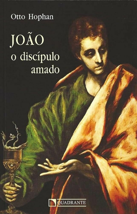 Otto Hophan - João o discípulo amado