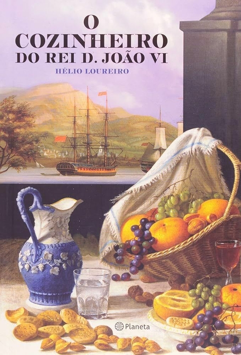 Hélio Loureiro - O cozinheiro do rei D. João VI