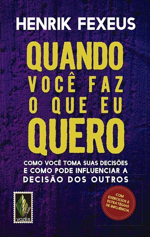 Henrik Fexeus - Quando voce faz o que eu quero