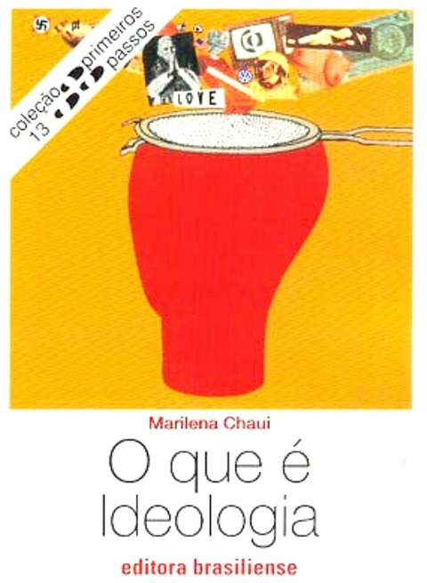 Marilena Chauí - O que é ideologia