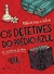 Flávia Lins e Silva - Os detetives do prédio azul - Os mistérios de Mila