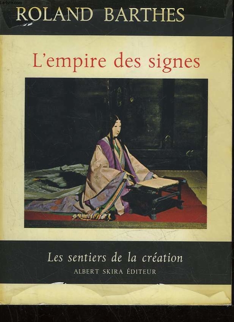 Roland Barthes - L'empire des signes