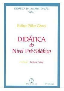 Esther Pillar Grossi - Didática do nível silábico Vol 1