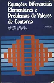 William e Boyce - Equações diferenciais elementares e problemas de valores de contorno
