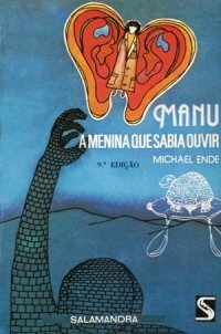 Michael Ende - Manu a menina que sabia ouvir