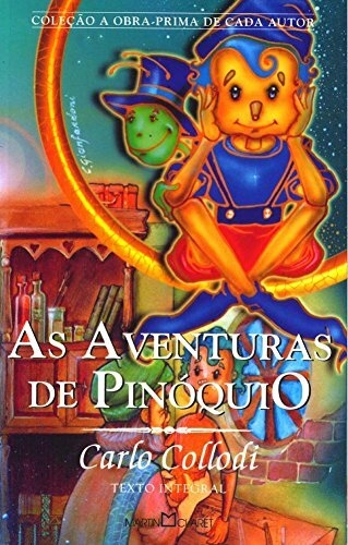 Carlo Collodi - As aventuras de Pinóquio