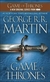 George R. R. Martin - A game of thrones