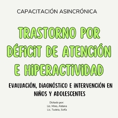 TDAH - Trastorno por Déficit de Atención e Hiperactividad