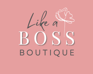 Like a Boss Boutique