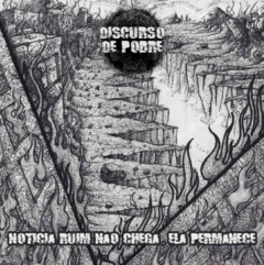CD DISCURSO DE POBRE - NOTICIA RUIM ELA NÃO CHEGA, ELA PERMANECE - comprar online