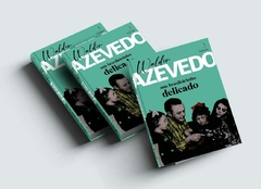 WALDIR AZEVEDO: UM BRASILEIRINHO DELICADO