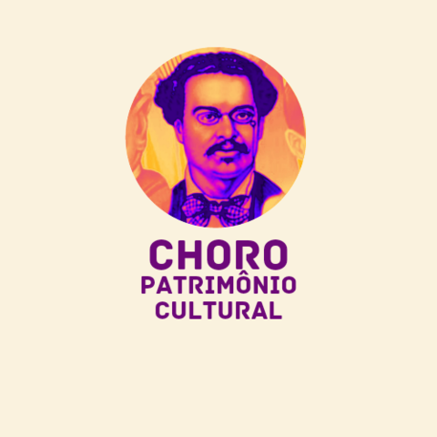 Choro Patrimônio Cultural 