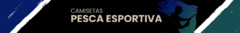 Banner da categoria Camisetas Pesca