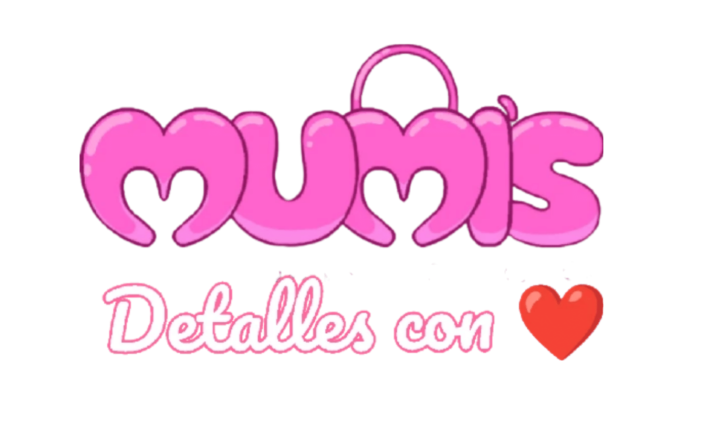 MUMIS DETALLES CON AMOR