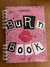 Cuaderno hojas lisas - Burn Book