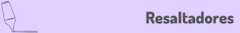 Banner de la categoría Resaltadores