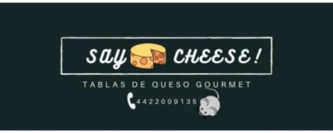 Say Cheese Qro