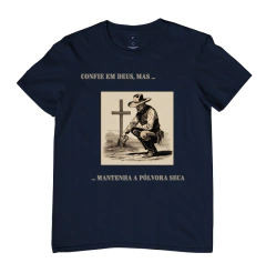 Mantenha a Pólvora Seca - loja online