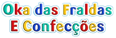 Oka das Fraldas e Confecções
