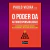 Livro - O Poder da Autorresponsabilidade - Paulo Vieira (Novo e Lacrado)