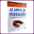 Livro - As Armas da Persuasão - Robert b. Cialdini (Novo e Lacrado) na internet